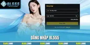 Đăng nhập BL555