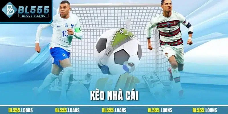 kèo nhà cái