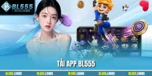Tải app BL555